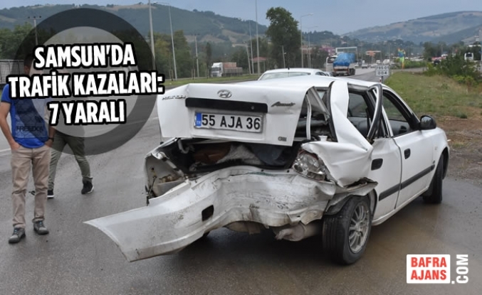 Samsun'da Trafik Kazaları: 7 Yaralı