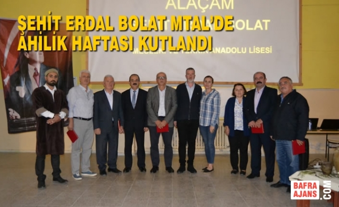 Şehit Erdal Bolat MTAL’de Ahilik Haftası Kutlandı